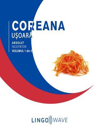 cover image of Coreana ușoară--Absolut începător--Volumul 1 din 3